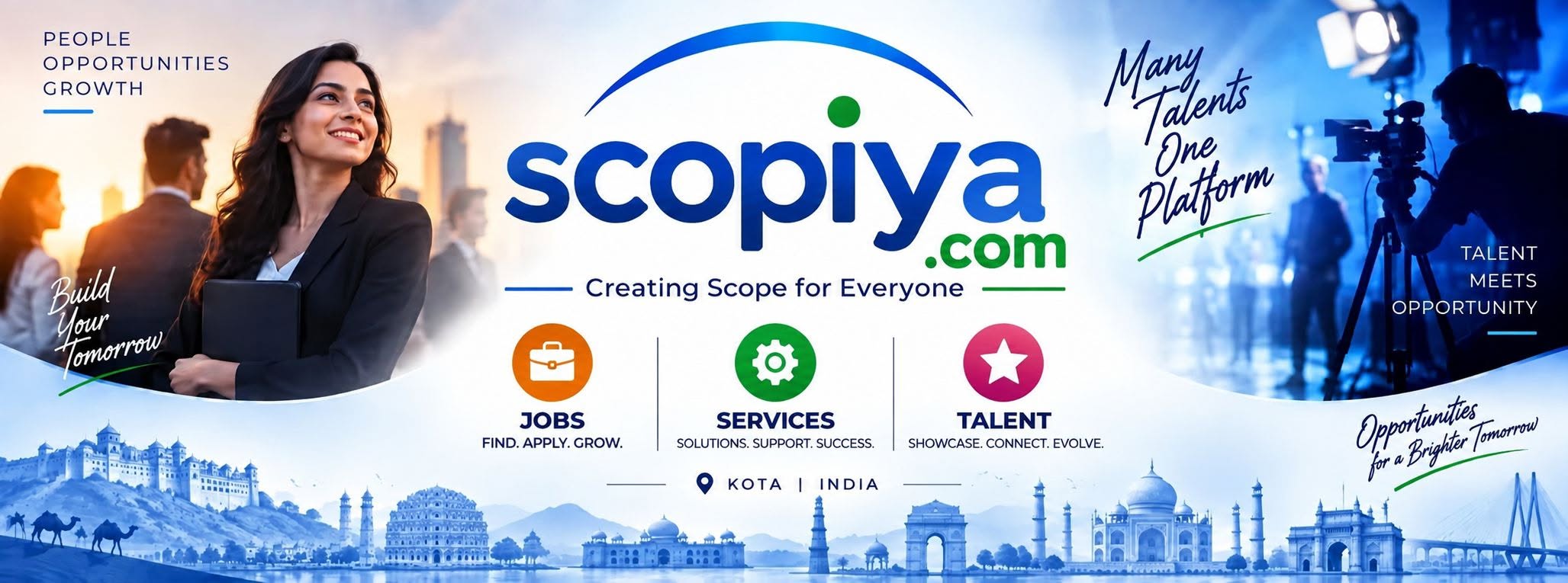 Scopiya — Creating Scope for Everyone. Connecting people with jobs, services and talent opportunities in Kota, India.